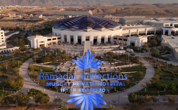 Ramadan Reflections – Muscat Private Hospital Iftar Reception